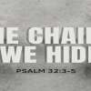 The Chains We Hide